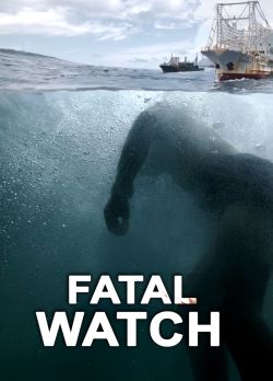 Fatal Watch