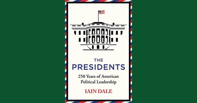 The Presidents: 250 Years of American Political Leadership